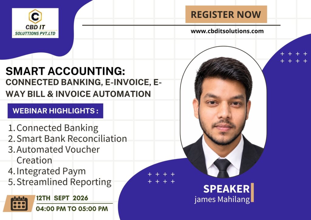 Smart Accounting: Connected Banking, E-Invoice, E-Way Bill & Invoice Automation
